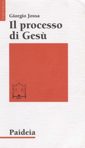 Il processo di Gesù