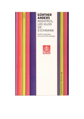 Nosotros, los hijos de Eichmann carta abierta a Klaus Eichmann