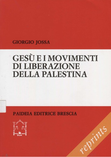 Gesù e i movimenti di liberazione della Palestina