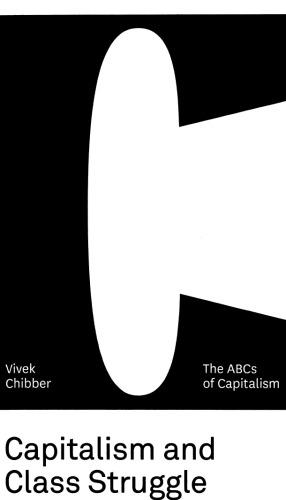 .ABCs of Capitalism C - Capitalism and Class Struggle