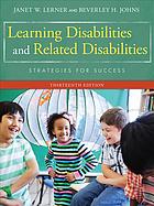 Learning Disabilities and Related Disabilities: Strategies for Success [HTML]
