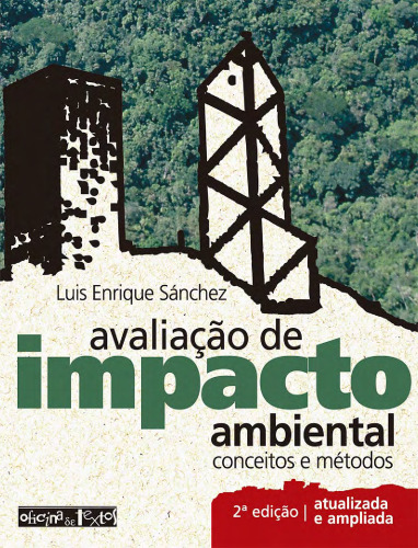 Avaliação de impacto ambiental : conceitos e métodos