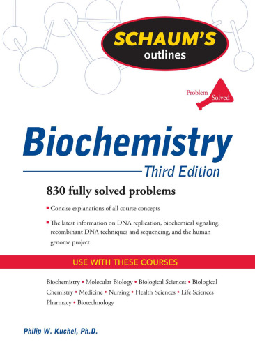 Schaum's Outlines; Biochemistry