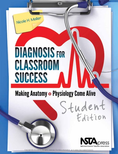 Diagnosis for Classroom Success: Making Anatomy and Physiology Come Alive