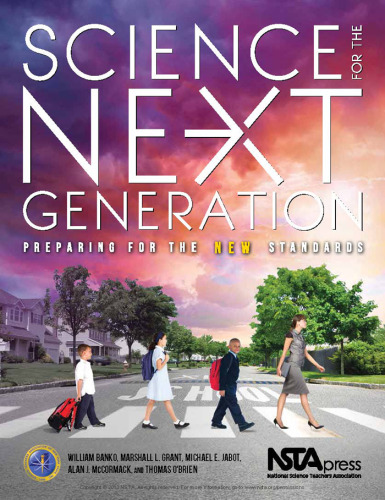 Science for the Next Generation: Preparing for the New Standards