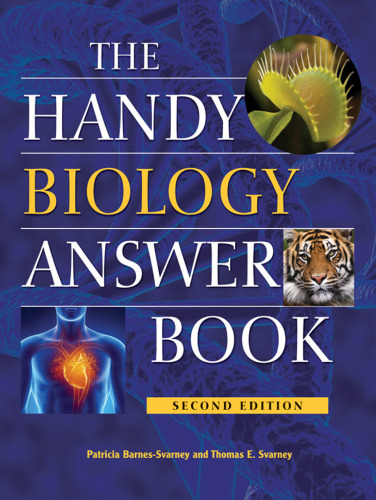The Handy Biology Answer Book