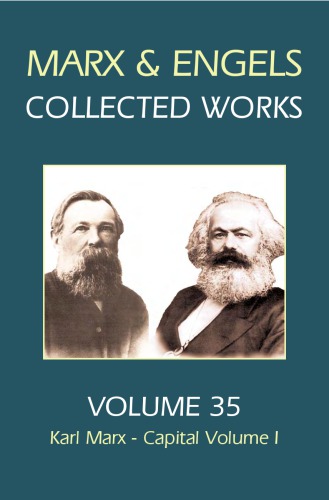 Collected works / 35 Karl Marx: Capital ; Vol. 1.