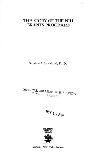 The Story of the NIH Grants Programs