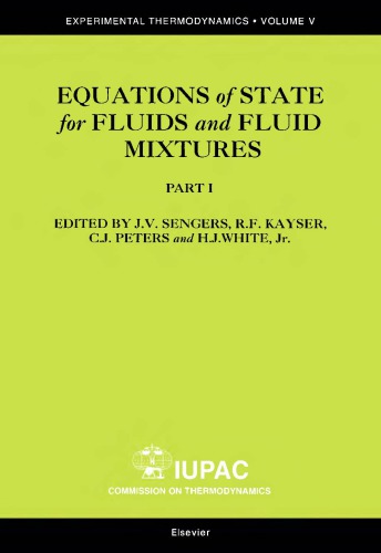 Experimental Thermodynamics - Equation of State for Fluids and Fluid Mixtures