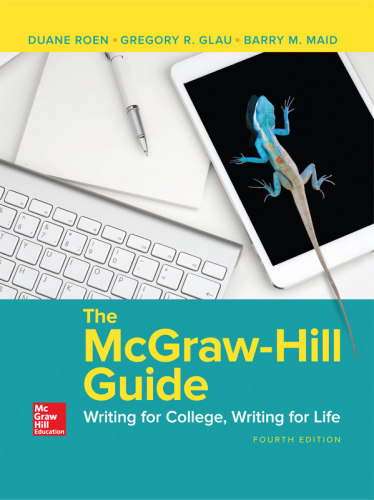 The McGraw-Hill Guide: Writing for College, Writing for Life