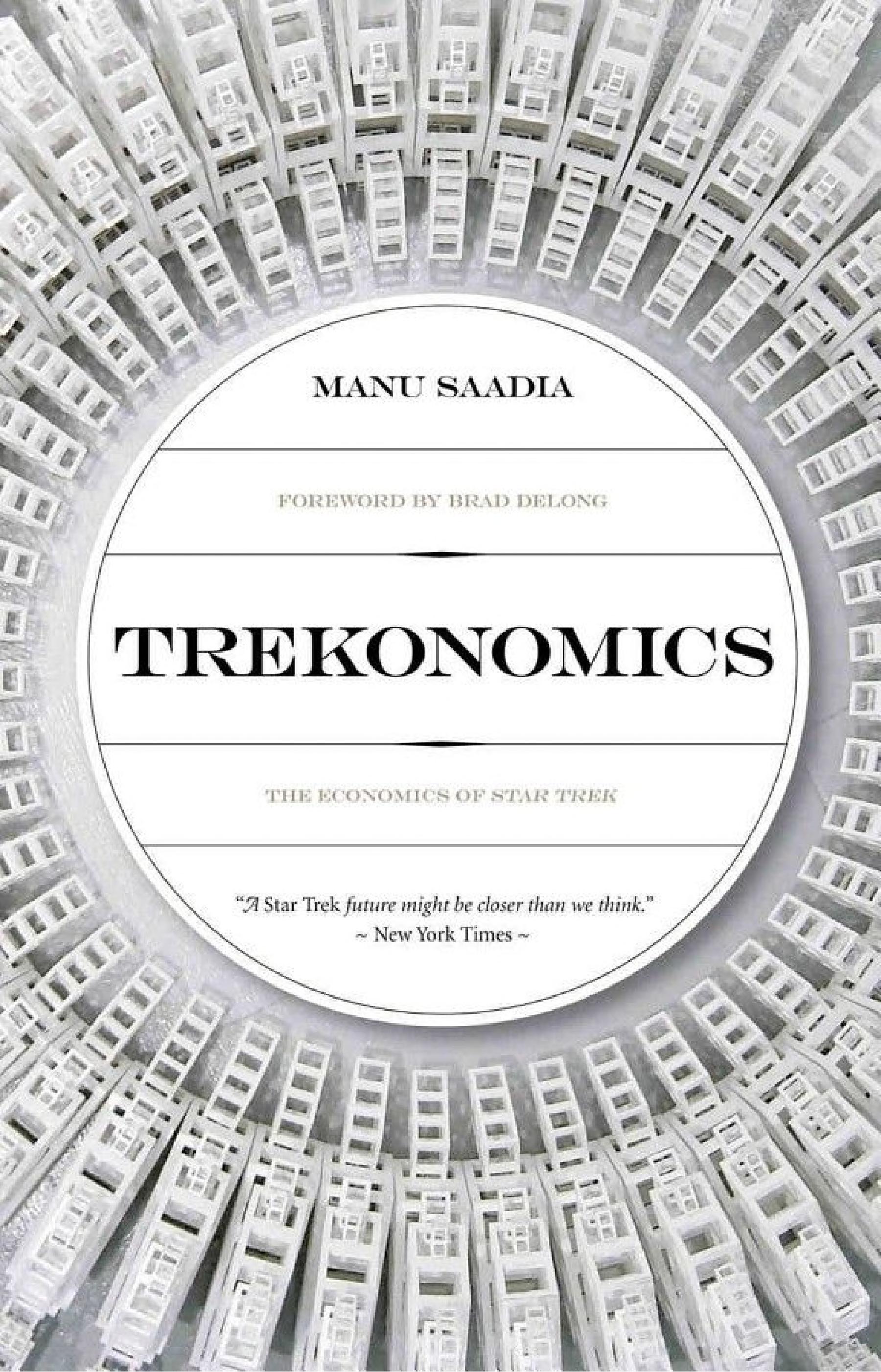 Trekonomics: The Economics of Star Trek