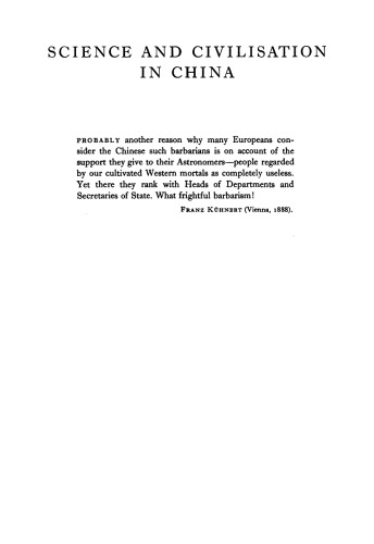 Science and Civilisation in China, Vol. 3, Mathematics and the Sciences of the Heavens and the Earth