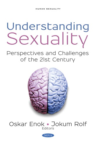 Understanding Sexuality: Perspectives and Challenges of the 21st Century