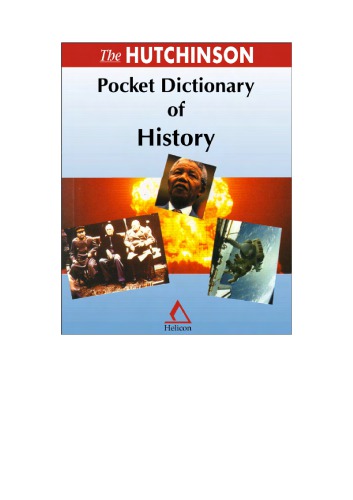 The Hutchinson Pocket Dictionary of History