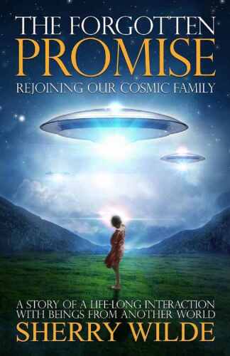 Forgotten Promise: Rejoining Our Cosmic Family