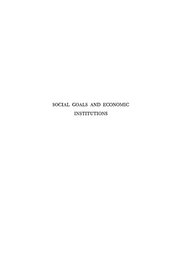 Social Goals and Economic Institutions