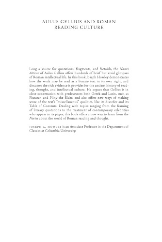 Aulus Gellius and Roman Reading Culture: Text, Presence, and Imperial Knowledge in the Noctes Atticae