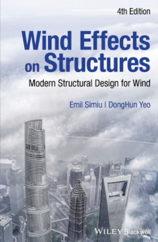 Wind Effects on Structures: Modern Structural Design for Wind