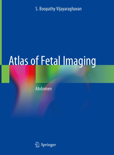 Atlas of Fetal Imaging: Abdomen