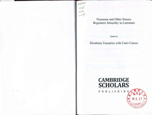 Nonsense and Other Senses: Regulated Absurdity in Literature