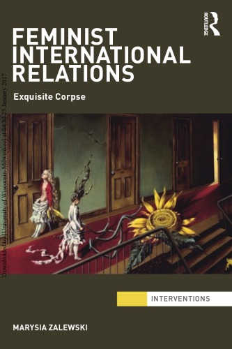 Feminist International Relations: ’Exquisite Corpse’