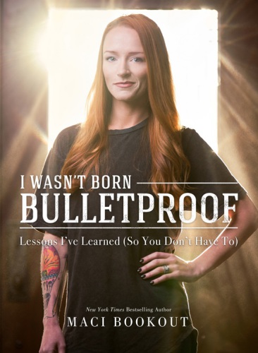 I Wasn’t Born Bulletproof: Lessons I’ve Learned (So You Don’t Have To)