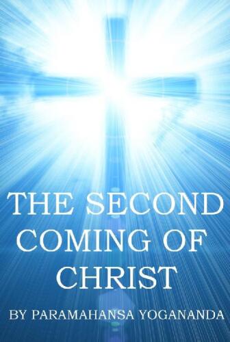 The Second Coming of Christ