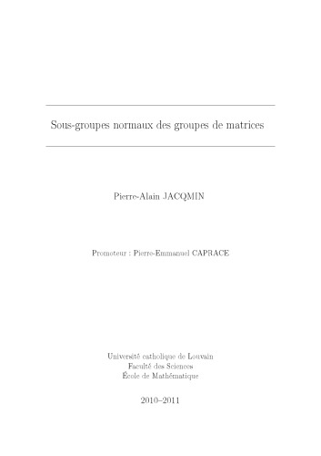 Sous-groupes normaux des groupes de matrices