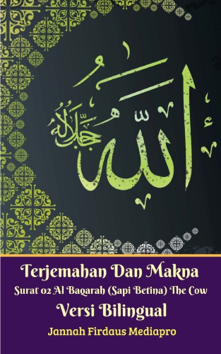 Terjemahan Dan Makna Surat  Al-Baqarah (Sapi Betina) The Cow Versi Bilingual []