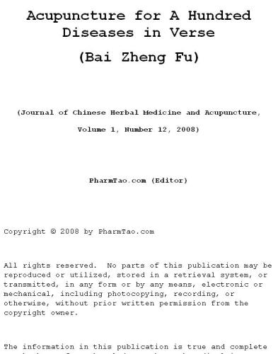 Acupuncture for A Hundred Diseases in Verse (Bai Zheng Fu) (Journal of Chinese Herbal Medicine and Acupuncture)