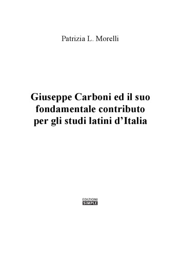 Giuseppe Carboni ed il suo fondamentale contributo per gli studi latini d’Italia