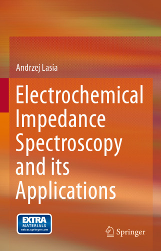 Electrochemical Impedance Spectroscopy and its Applications