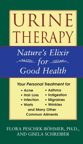 Urine Therapy: Nature’s Elixir for Good Health