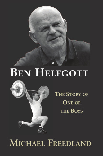 Ben Helfgott: The Story of One of the Boys