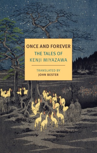Once and Forever: The Tales of Kenji Miyazawa