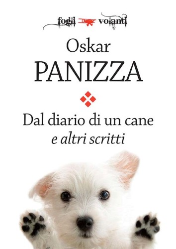 Dal diario di un cane e altri scritti
