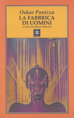 La fabbrica di uomini e altri racconti