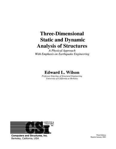 Static and Dynamic Analysis of Structures: A Physical Approach with Emphasis on Earthquake Engineering