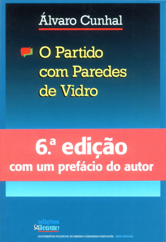 O Partido com Paredes de Vidro