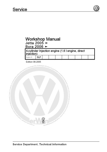 VW Jetta 2005, Bora 2006 4-cylinder Injection engine (1.6 l engine, direct injection) BLF - Workshop Manual