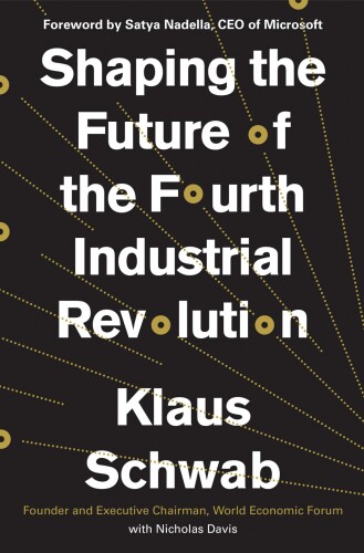 Shaping the Fourth Industrial Revolution