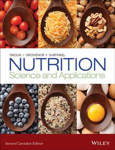 Nutrition: Science and Applications, 2nd Canadian Edition.