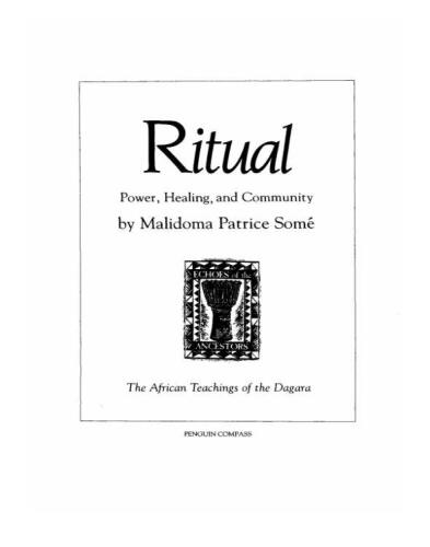 Ritual: Power, Healing and Community