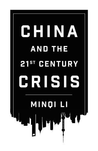 China and the Twenty-first-Century Crisis