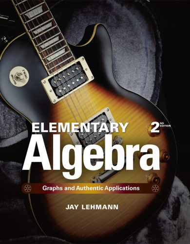 Elementary algebra : graphs & authentic applications