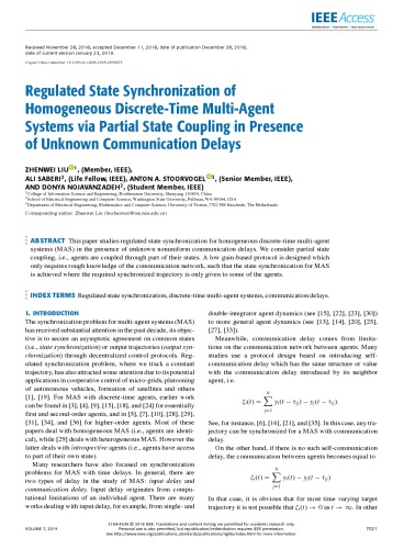 Regulated State Synchronization of Homogeneous Discrete-Time Multi-Agent Systems via Partial State Coupling in Presence of Unknown Communication Delays