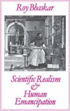 Scientific Realism and Human Emancipation