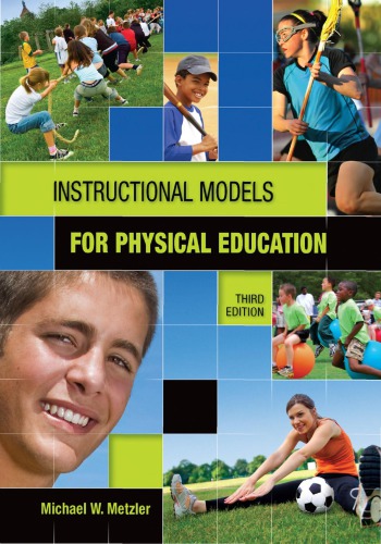 Instructional Models in Physical Education-third ed.