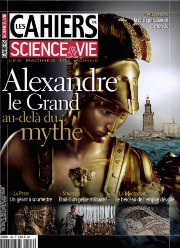 Alexandre le Grand : au-delà du mythe