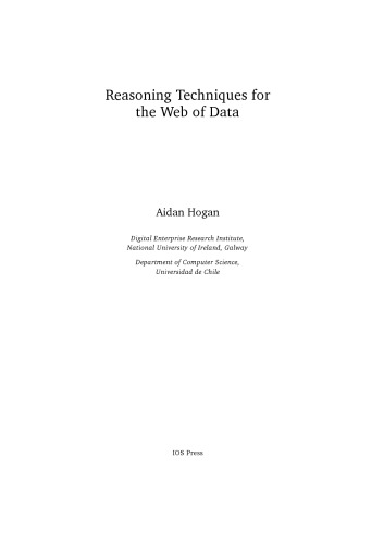 Reasoning Techniques for the Web of Data